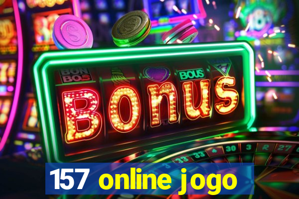 157 online jogo